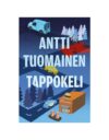 Absurdit käänteet seuraavat Tappokelissä toisiaan niin kuin Antti Tuomaisen dekkareissa aina. Ote on tällä kertaa aiempaa lempeämpi.